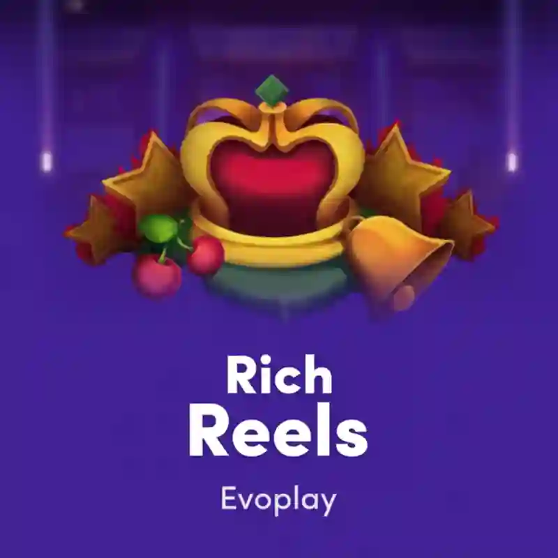 Rich Reels